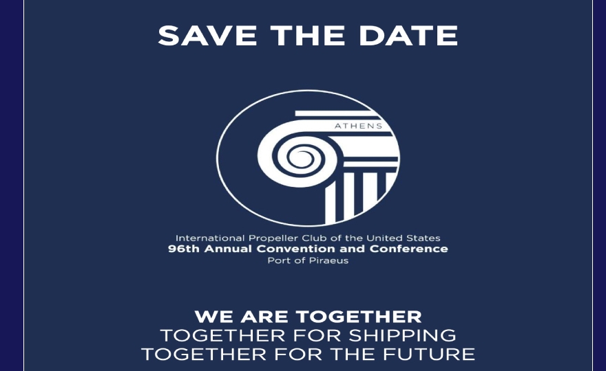 Announcement of the 96th International Convention and Conference of the International Propeller Club of the United States in Athens